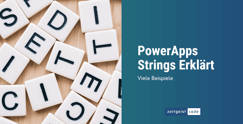 Power Apps Strings