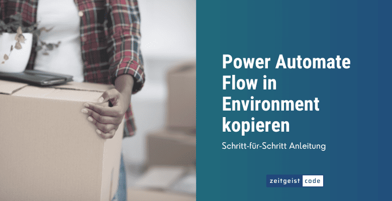 Power Automate Flow in Environment kopieren