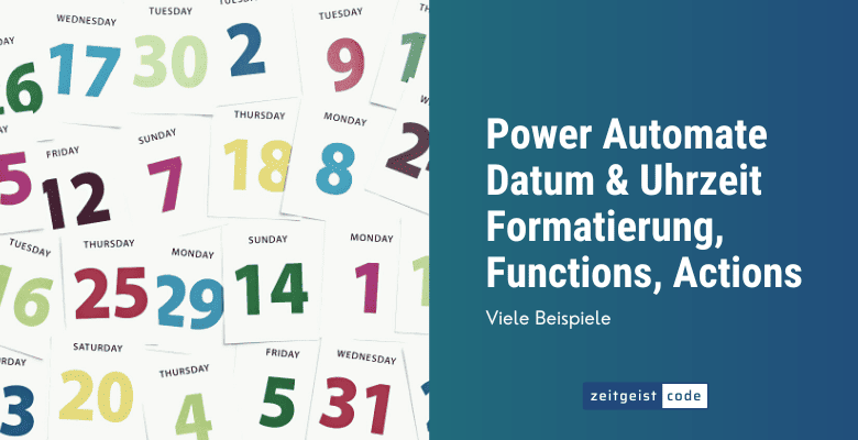 Power Automate Datum Uhrzeit Formatierung Functions Actions